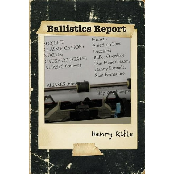 Henry Rifle Ballistics Report, (Paperback)