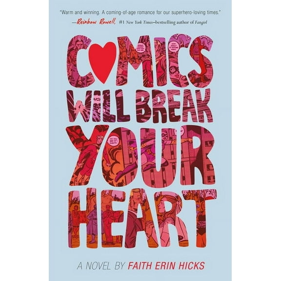 Comics Will Break Your Heart, (Paperback)