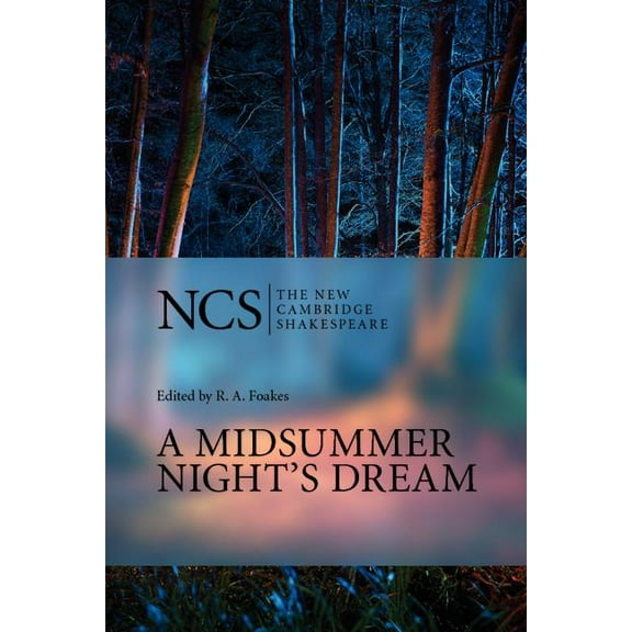 New Cambridge Shakespeare A Midsummer Night's Dream, (Paperback)