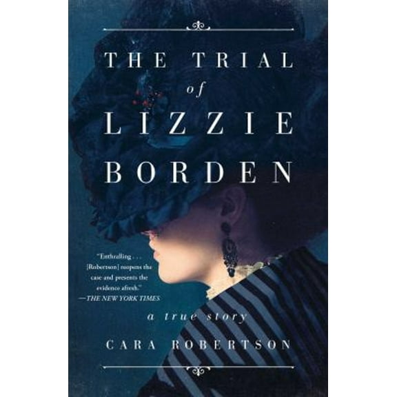 Pre-Owned The Trial of Lizzie Borden (Paperback) 1501168398 9781501168390