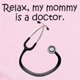 thumbnail image 2 of CafePress - Relax My Mommy Is A Doctor Body Suit - Long Sleeve Cotton Baby Bodysuit, 2 of 4