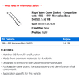 thumbnail image 2 of Right Valve Cover Gasket - Compatible with 1986 - 1991 Mercedes-Benz 560SEL 5.6L V8 1987 1988 1989 1990, 2 of 2