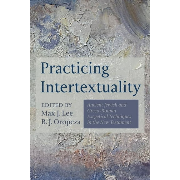 Practicing Intertextuality (Hardcover)