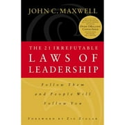 Pre-Owned The 21 Irrefutable Laws of Leadership (Hardcover 9780785274315) by John C Maxwell, Zig Ziglar