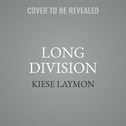Long Division (Audiobook)