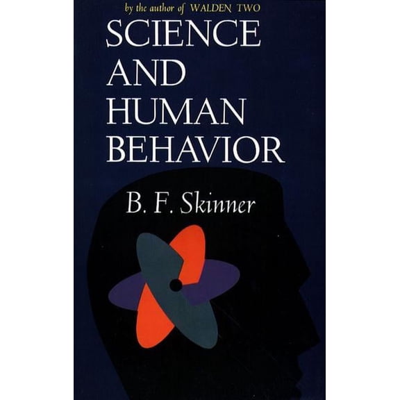 Science and Human Behavior, (Paperback)