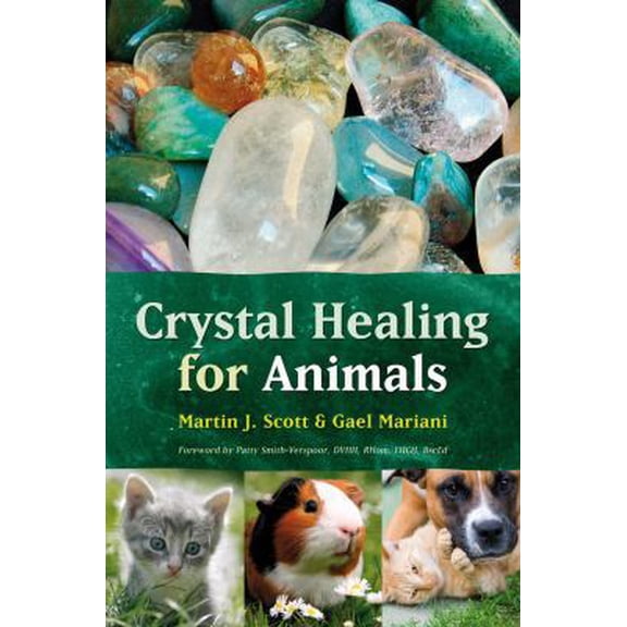 Pre-Owned Crystal Healing for Animals (Paperback) 189917124X 9781899171248