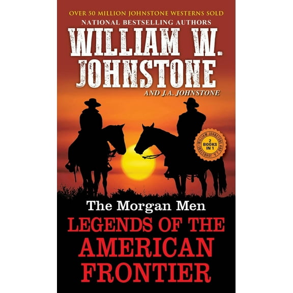 The Morgan Men: Legends of the American Frontier (Paperback)