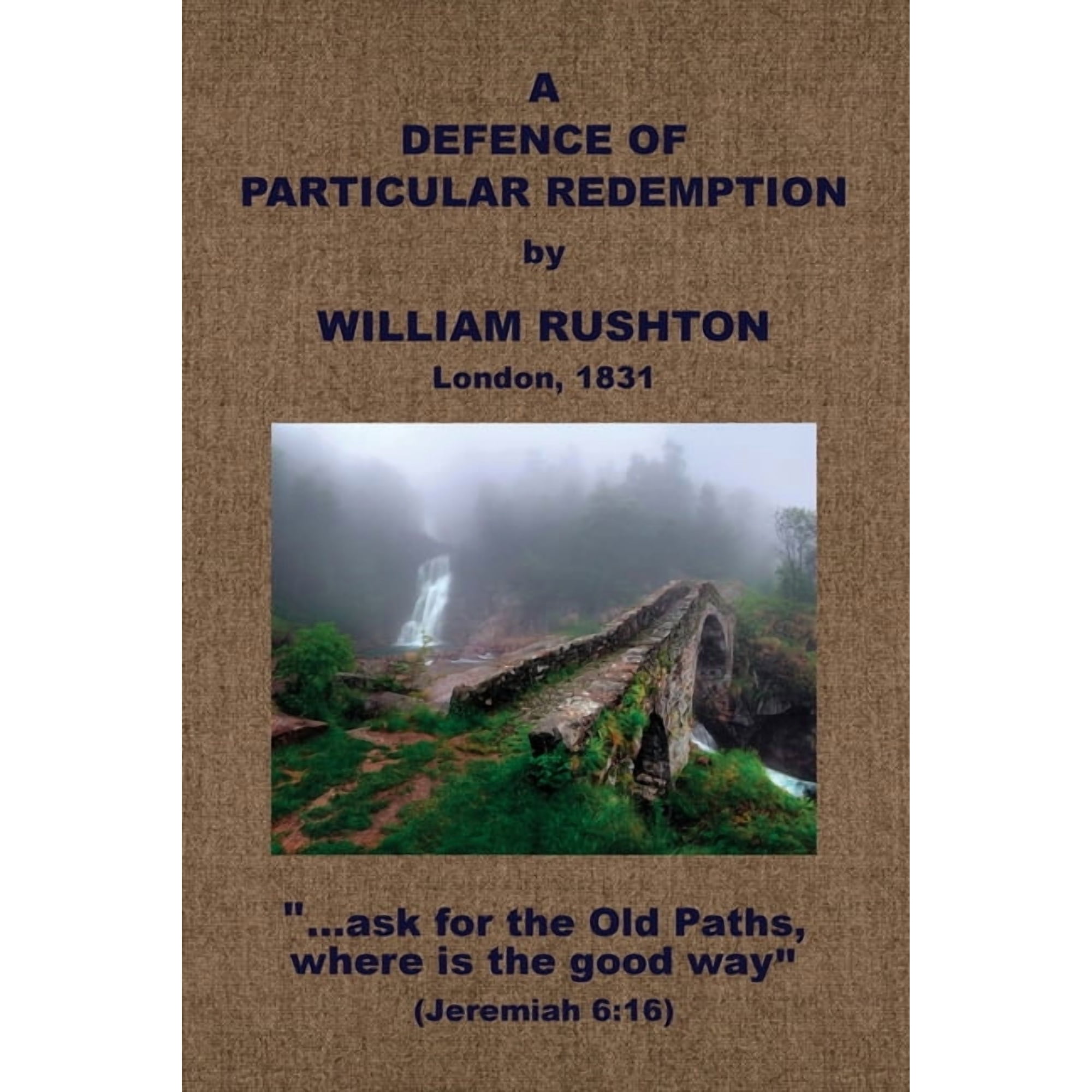 A Defence of Particular Redemption (Paperback)