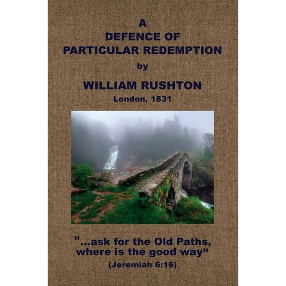 A Defence of Particular Redemption (Paperback)