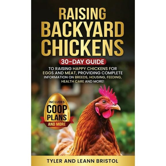 Raising Backyard Chickens, (Paperback)