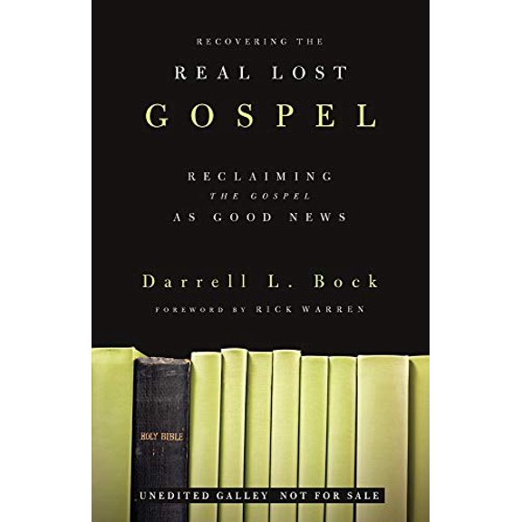 Pre-Owned Recovering the Real Lost Gospel : Reclaiming the Gospel as Good News (Paperback)