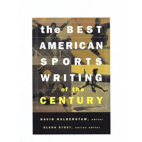 Best American The Best American Sports Writing of the Century, (Paperback)