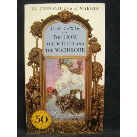 Pre-Owned The Lion, the Witch and the Wardrobe (Library Binding) 0812424328 9780812424324
