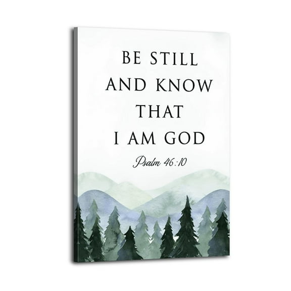 Inspirational Decor Be Still And Know That I Am God Psalm 46 10 Christian Gifts Bible Verse Poster Wrapped Wooden Frame Wall Decor,Canvas Wall Art for Living Room,Bedroom,Office,Ready to Hang