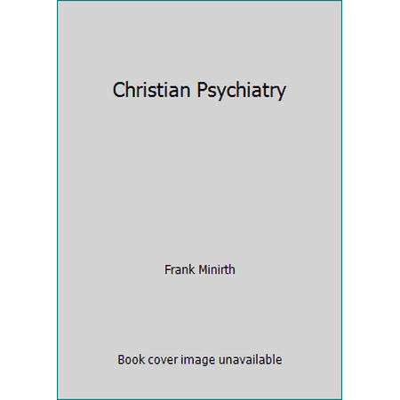 Christian Psychiatry [Hardcover - Used]
