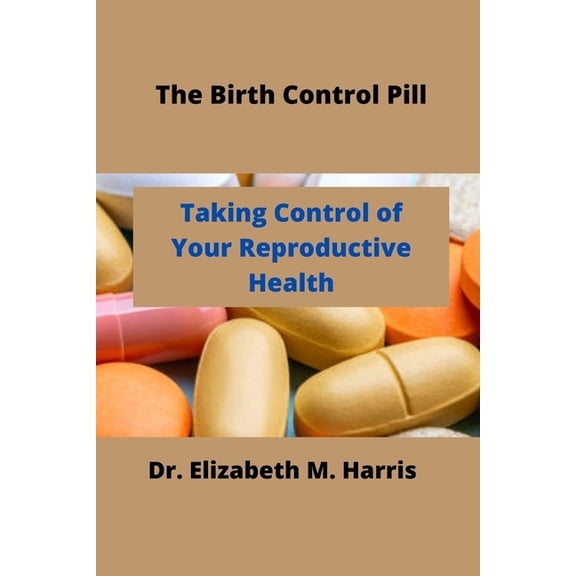 The Birth Control Pill, (Paperback)