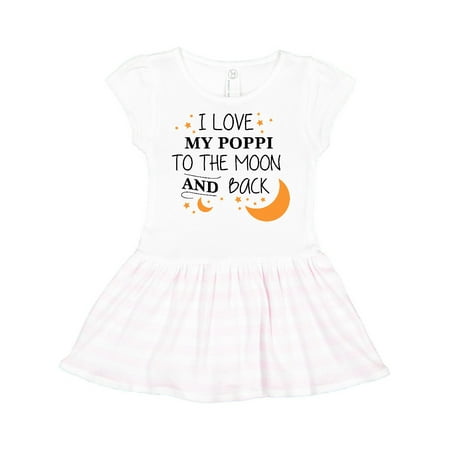 

Inktastic I Love My Poppi To The Moon and Back Gift Toddler Girl Dress