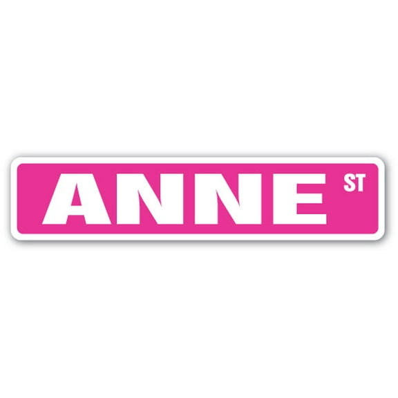 ANNE Street Sign Childrens Name Room Sign | Indoor/Outdoor |  36" Wide