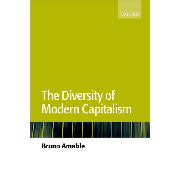 The Diversity of Modern Capitalism, (Hardcover)
