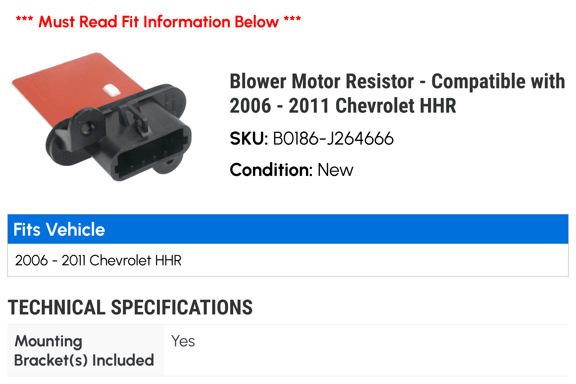 Blower Motor Resistor - Compatible with 2006 - 2011 Chevy HHR 2007 2008 2009 2010