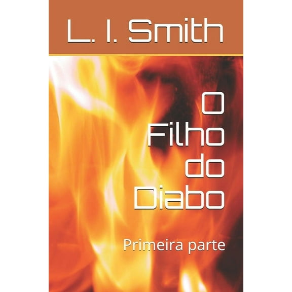 O Filho do Diabo : Primeira parte (Paperback)