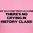 thumbnail image 3 of CafePress - There's No Crying History Class Women's Dark T Shi - Women's Traditional Fit Dark T-Shirt, 3 of 4
