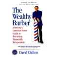 thumbnail image 1 of Pre-Owned The Wealthy Barber, Updated 2nd Edition: Everyone's Common-Sense Guide to Becoming Financially Independent, 9780761501664, 0761501665, Paperback, First Edition edition, 1 of 1