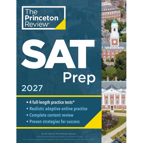 College Test Preparation Princeton Review SAT Prep, 2027: 4 Full-Length Practice Tests (2 in Book   2 Adaptive Tests Online)   Review   Online To, (Paperback)