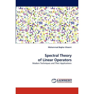 Spectral Theory of Linear Operators (Paperback)