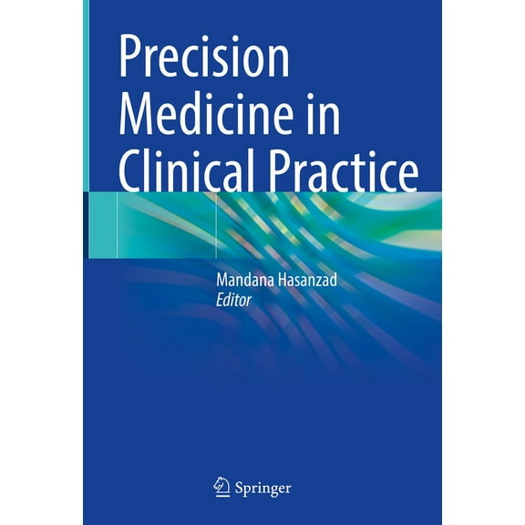 Precision Medicine in Clinical Practice, (Hardcover)