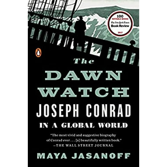 Pre-Owned The Dawn Watch: Joseph Conrad in a Global World (Paperback) 0143111043 9780143111047