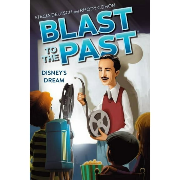 Blast to the Past: Disney's Dream (Series #2) (Paperback)