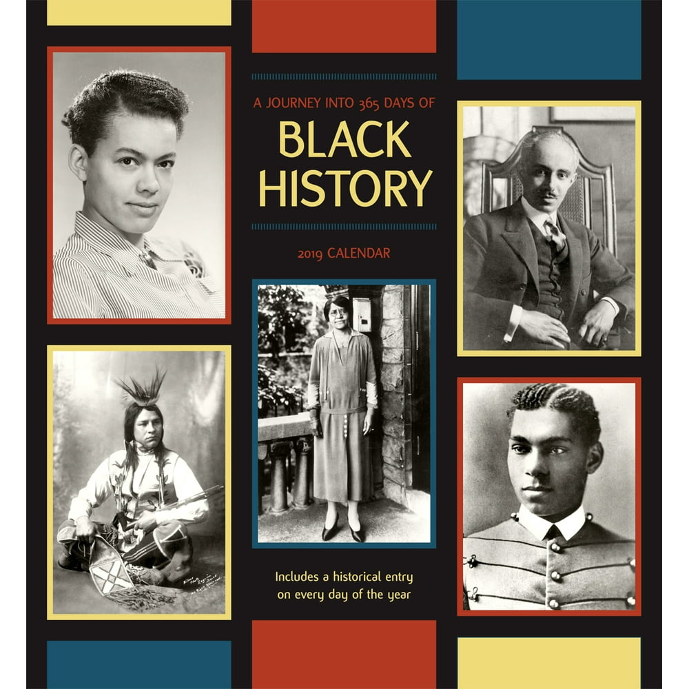 A Journey Into 365 Days of Black History 2019 Wall Calendar (Other