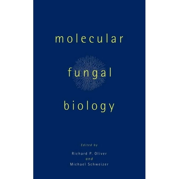 Molecular Fungal Biology, (Hardcover)