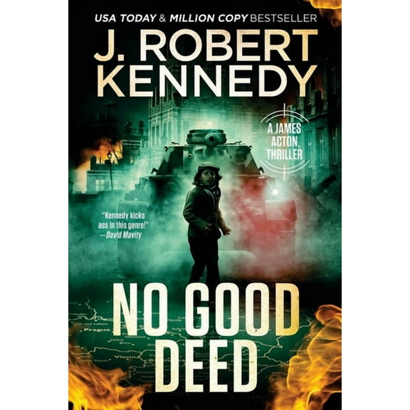 James Acton Thrillers No Good Deed, Book 30, (Paperback)