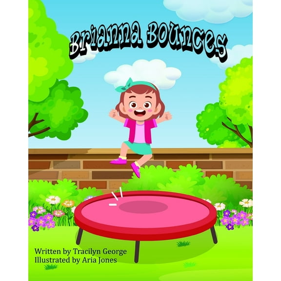 Brianna Bounces (Paperback)