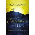 thumbnail image 2 of Sur la Colline du Calvaire: 40 Lectures pour la Saison de Pâques, 2 of 2