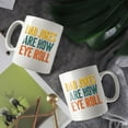 thumbnail image 3 of Dad Jokes Are How Eye Roll Coffee Mugs 15 OZ Sublimation Mugs,Double-sided Printing Ceramic Cups Ceramic Mugs for Coffee,Tea,Hot Cocoa, 3 of 4
