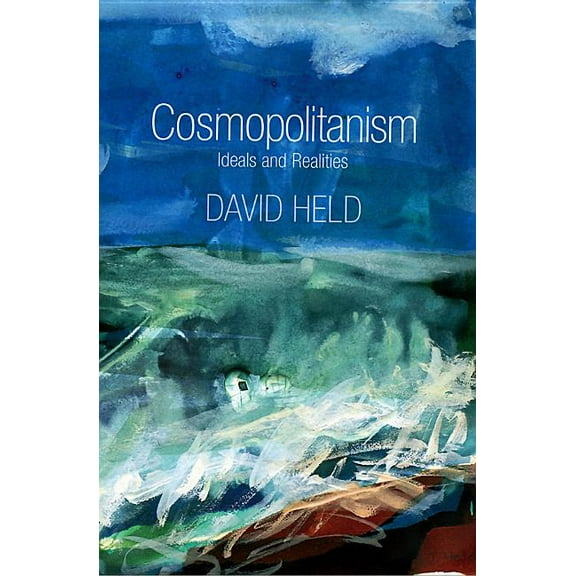 Cosmopolitanism: Ideals and Realities, (Hardcover)