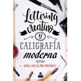 thumbnail image 1 of Libro Lettering Creativo Y Caligrafia Moderna Tapa Blanda, Autor Varios Autores, Editorial Magazzini Salani, 1 of 2