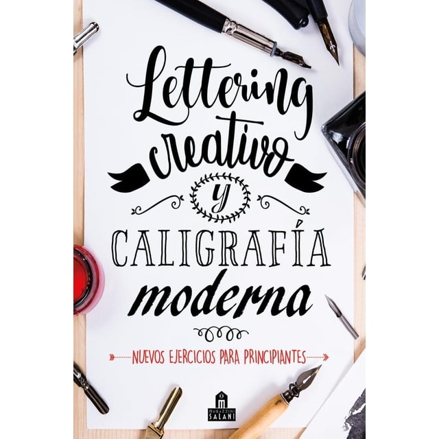 Libro Lettering Creativo Y Caligrafia Moderna Tapa Blanda, Autor Varios Autores, Editorial Magazzini Salani