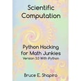 thumbnail image 1 of Pre-Owned Scientific Computation: Python Hacking for Math Junkies, 1 of 1
