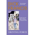 thumbnail image 1 of Driving Force (A Dick Francis Novel), 1 of 2