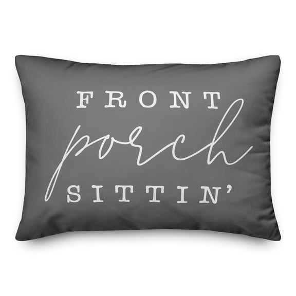 Creative Products Front Porch Sittin' Grey and White 14x20 Indoor / Outdoor Pillow