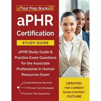 Pre-Owned aPHR Certification Study Guide: aPHR Study Guide & Practice Exam Questions for the Associate Professional in Human Resources Exam [Updated for Current (Paperback) 1628456345 9781628456349