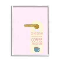 Stupell Do Not Disturb Unless Coffee Phrase Inspirational Painting White Framed Art Print Wall Art