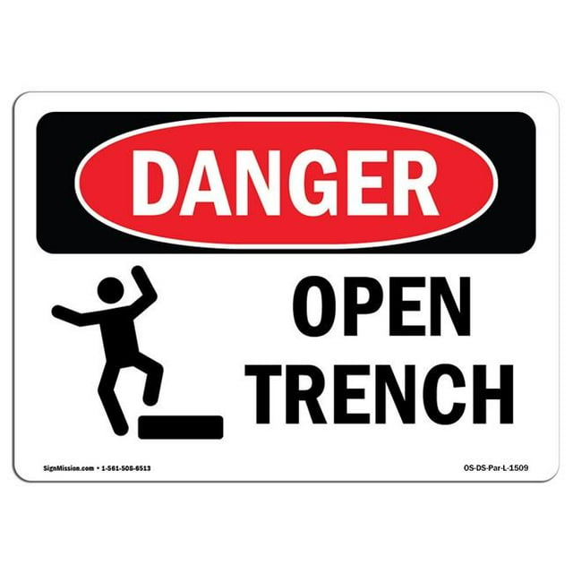 SignMission OS-DS-A-1218-L-1509 12 x 18 Po Signe de Danger OSHA - Tranchée Ouverte