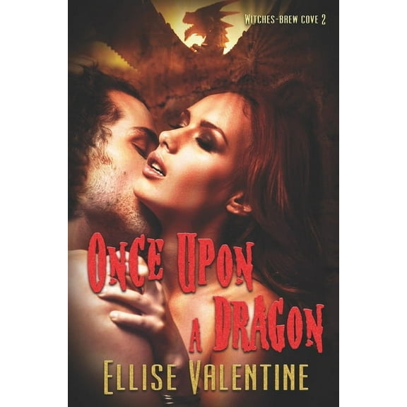 Witches-Brew Cove: Once Upon A Dragon (Paperback)