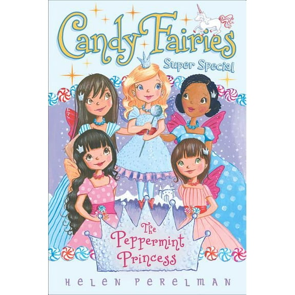 Candy Fairies The Peppermint Princess: Super Special, (Paperback)